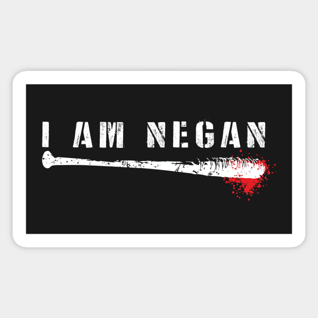 I Am Negan Sticker by Nova5